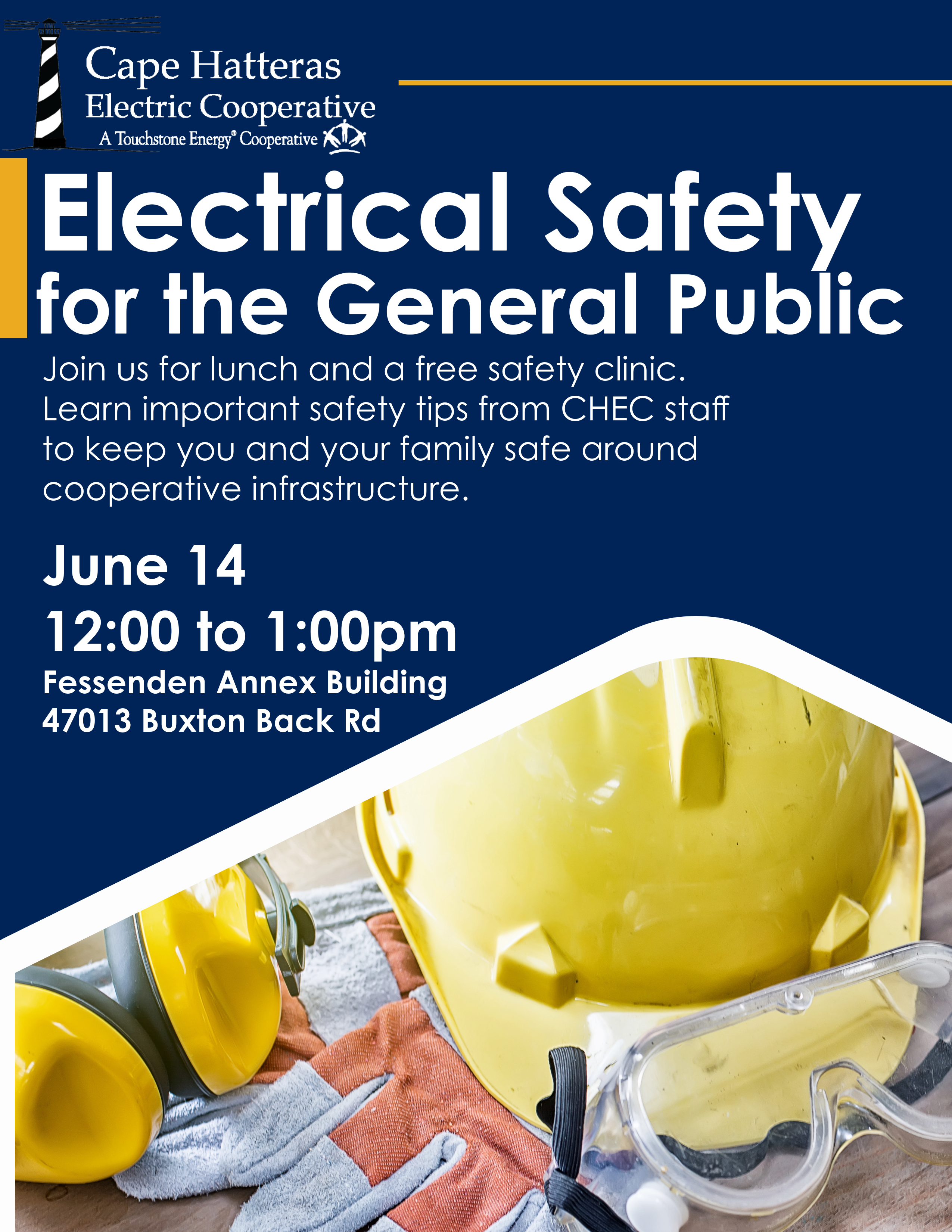 Electrical Safety for the general public Flyer. Event is happening June 14 at noon and the Fessenden Annex Building in Buxton. Call 252-995-5616 of more details